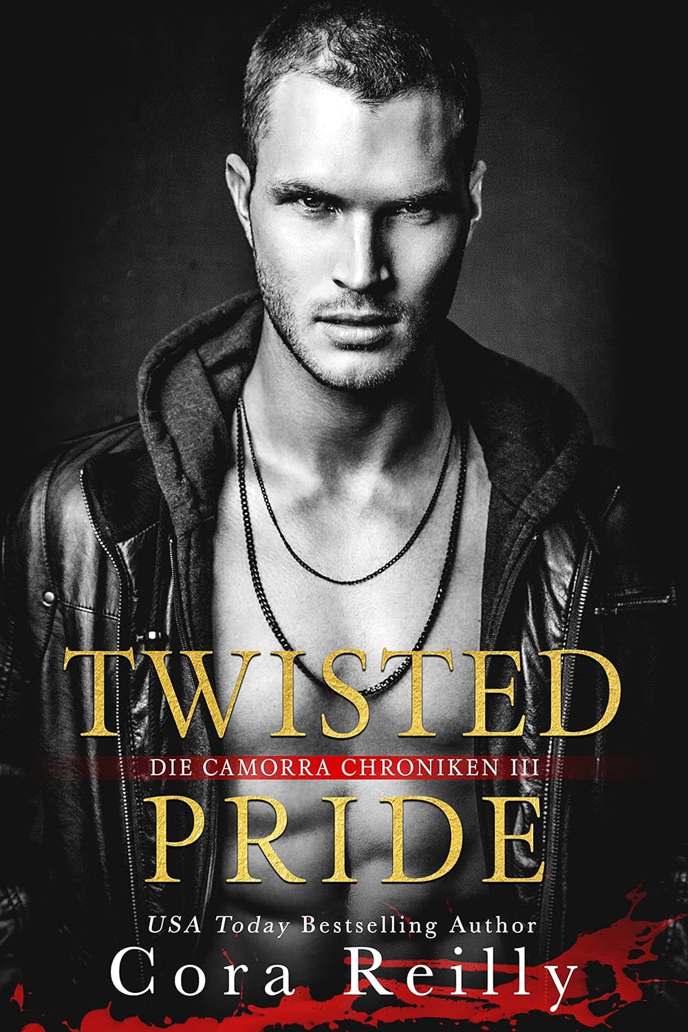 Twisted Pride (Camorra Chroniken 3)