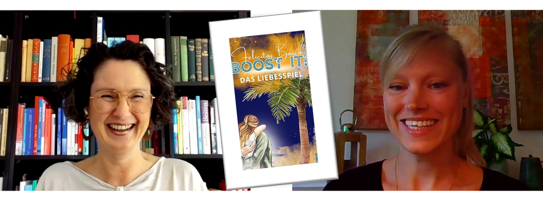 1: Felicitas Barca zu "Boost it! Das Liebesspiel"