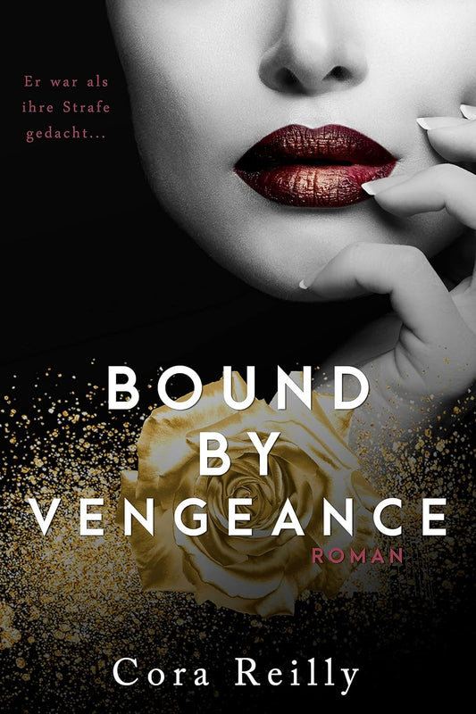 Bound By Vengeance (Born in Blood Mafia Chroniken 5)