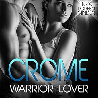 Crome (Warrior Lover 2)