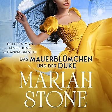 Das Mauerblümchen und der Duke (Sündhafte Lords 2)