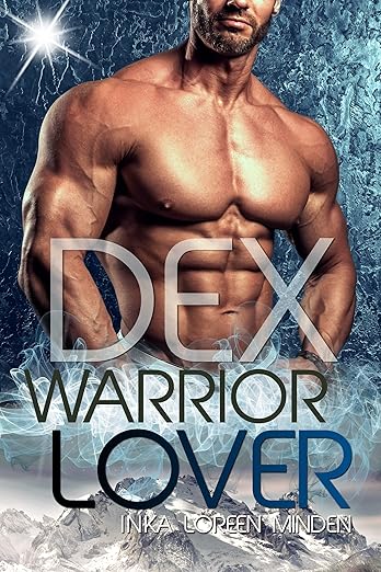 Dex (Warrior Lover 16)