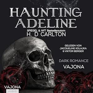 Haunting Adeline (Das Katz-und-Maus-Duett 1)