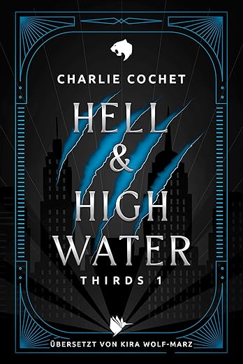 Hell & High Water (THIRDS 1)