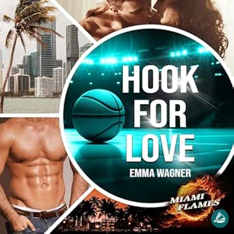 Hook for Love (Miami Flames 1)