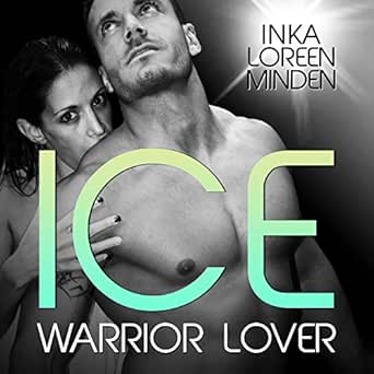 Ice (Warrior Lover 3)