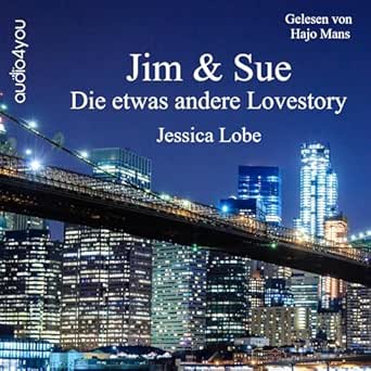 Jim & Sue - Die etwas andere Lovestory