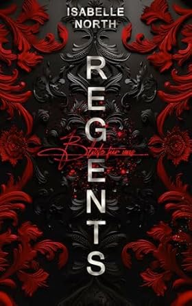 Regents – Blute für uns (W & R Academy 1)