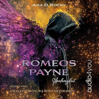Romeos Payne: Seelenglut (Romeos Payne 1)