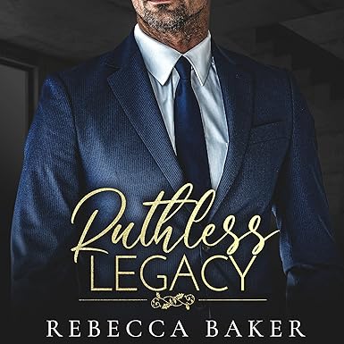 Ruthless Legacy (Sinclair Brothers 3)