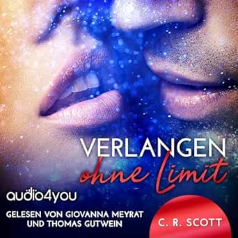 Verlangen ohne Limit