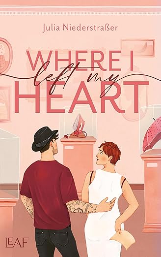 Where I Left My Heart (Broken Hearts 1)