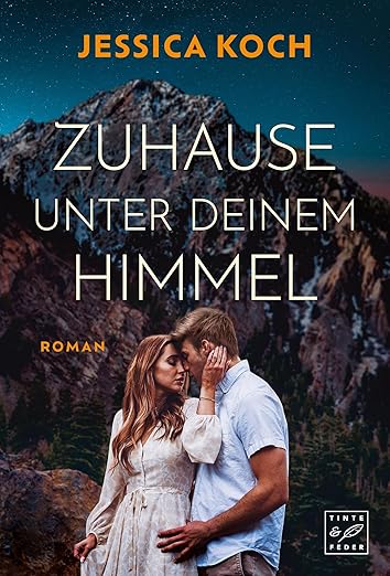 Zuhause unter deinem Himmel